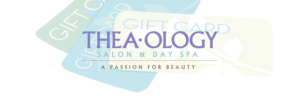 Theaology Salon Day Spa Gift Cards